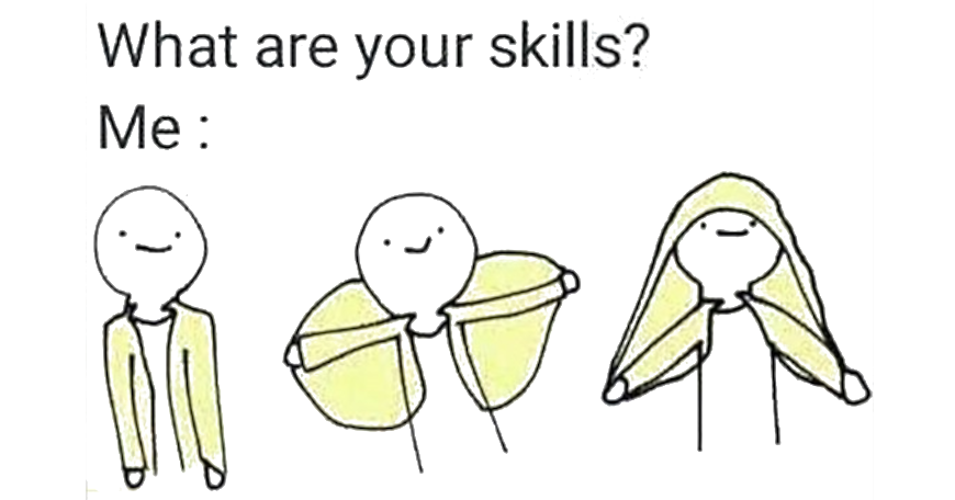 Image meme What are my skills? Me turning my jacket into a hat.